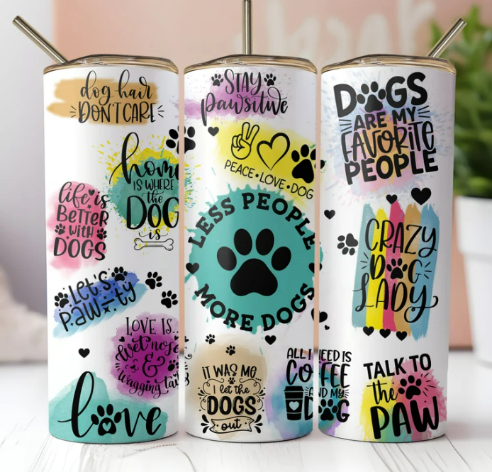 Less People More Dogs, 20ox Tumbler, Dog Lover, Gifts