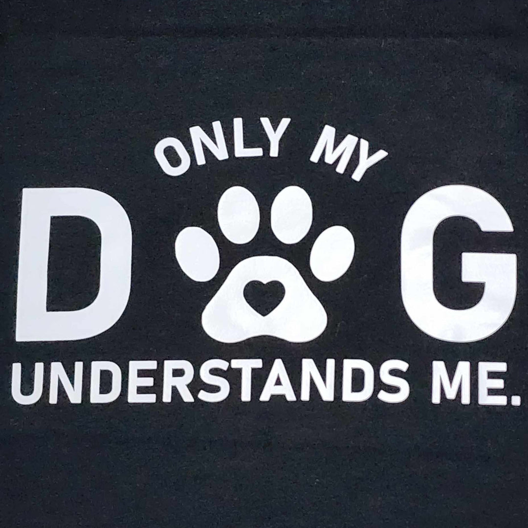 Dog Mum Shirt Only My Dog Understands MeDog Mum Definition All I Need is Coffee and My Dog Dog Lover Merchandise Handmade Perth Dog Sydney Dog Mum Adelaide Dog Mum